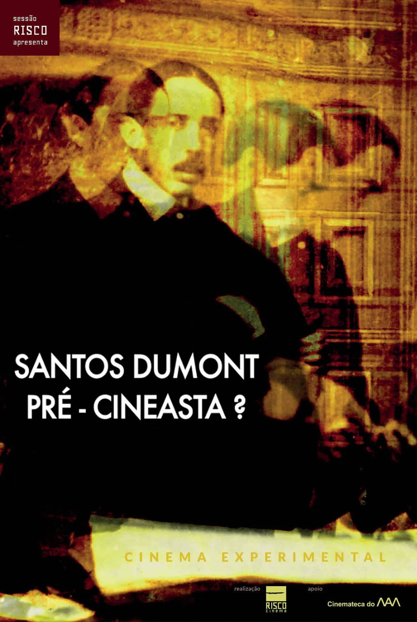 Santos Dumont: Pré-Cineasta? Pôster