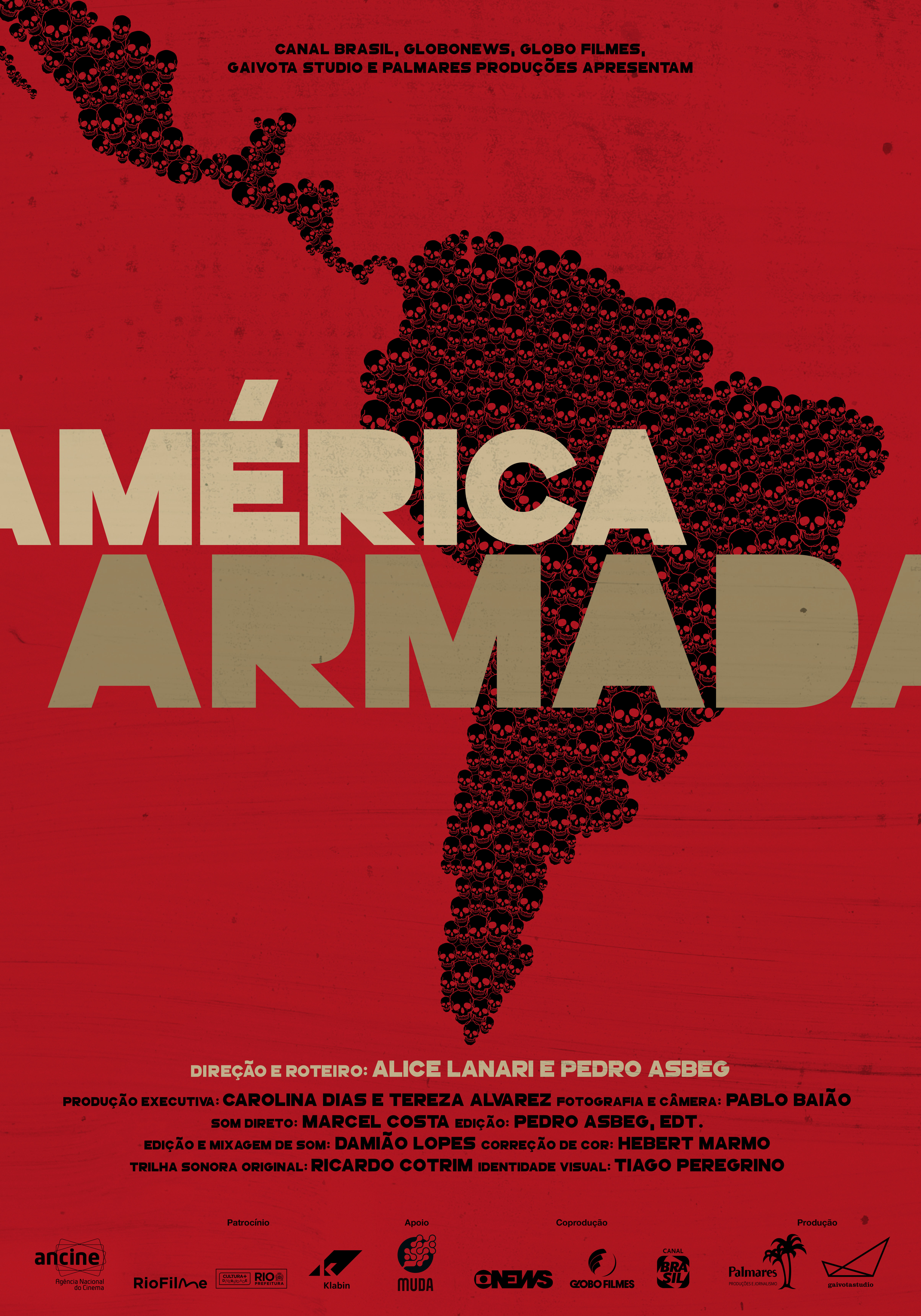 América Armada Documentário Crítica Alice Lanari e Pedro Asbeg Pôster