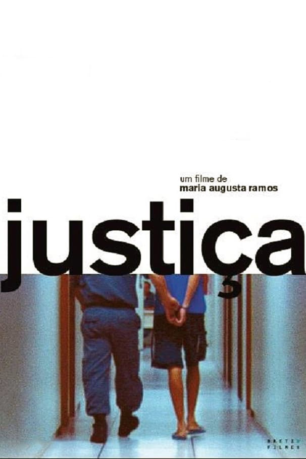 Justiça Documentário Filme 2004 Brasileiro Crítica Pôster
