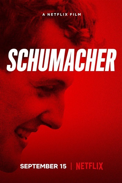 Schumacher 2021 Documentário Netflix Filme Crítica Poster