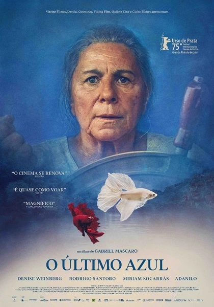 O Último Azul 2025 Cinema Brasileiro Crítica do Filme Cartaz