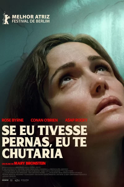 Se Eu Tivesse Pernas Eu Te Chutaria Cartaz do Filme
